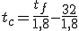 t_{c}=\frac{t_{f}}{1,8}-\frac{32}{1,8}